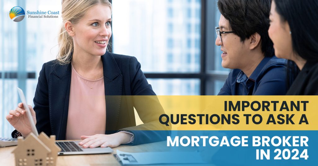 questions-to-ask-mortgage-broker-2024